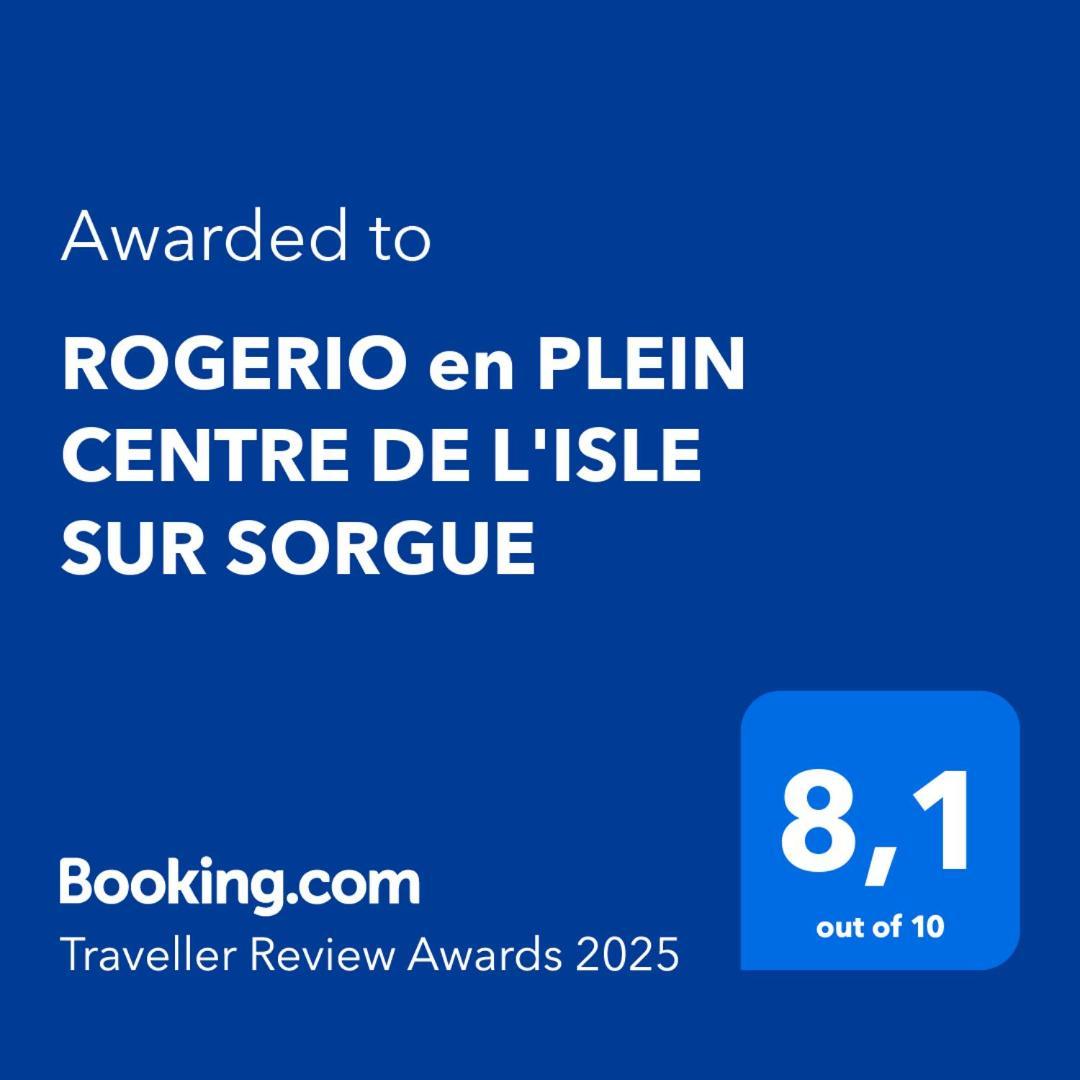 Rogerio En Plein Centre De L'Isle Sur Sorgue Apartment Exterior photo